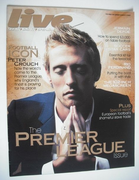 <!--2007-08-05-->Live magazine - Peter Crouch cover (5 August 2007)