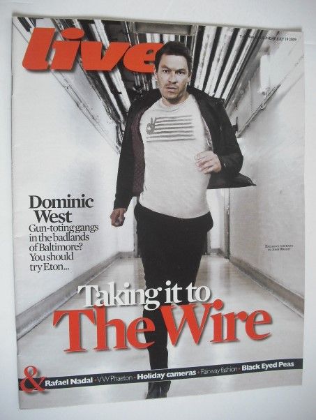 Live magazine - Dominic West cover (19 July 2009)