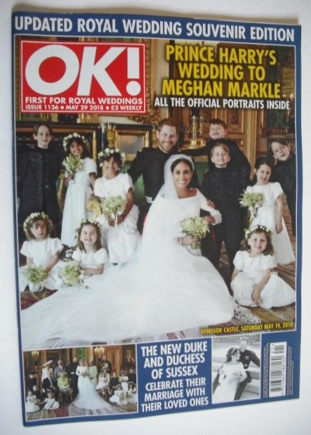 OK! magazine - Prince Harry and Meghan Markle wedding cover (Updated Edition) (29 May 2018 - Issue 1136)