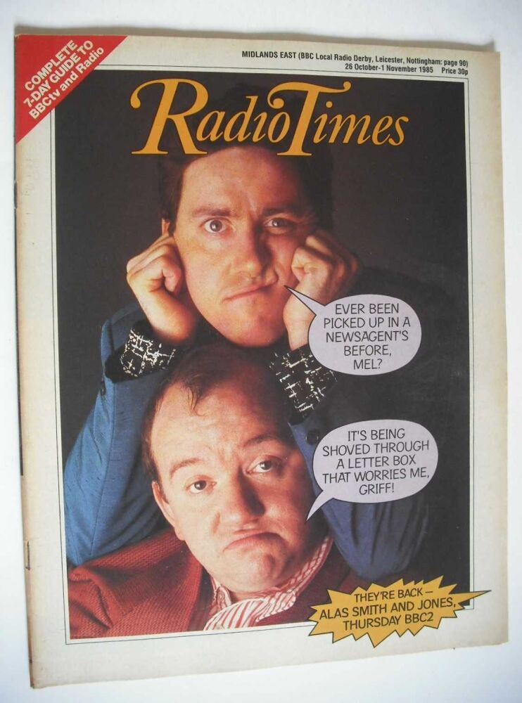Radio Times magazine - Mel Smith and Griff Rhys Jones cover (26 October - 1 November 1985)