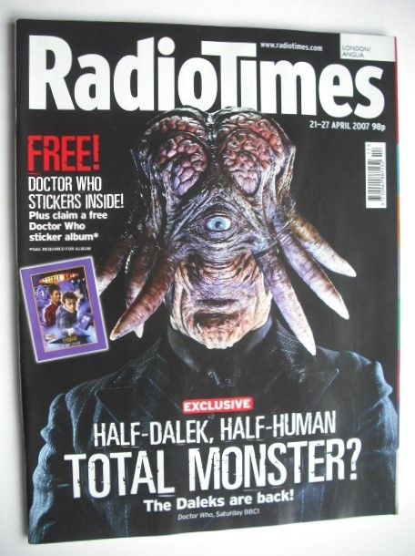 <!--2007-04-21-->Radio Times magazine - Dalek Sec Hybrid cover (21-27 April