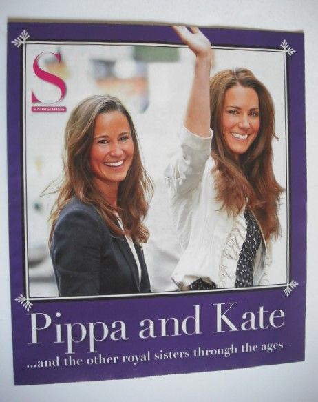 <!--2011-->Sunday Express magazine supplement - Pippa and Kate cover (2011)