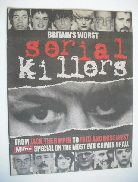 Daily Mirror newspaper supplement - Britain's Worst Serial Killers
