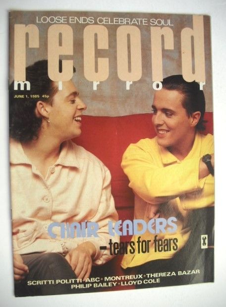 <!--1985-06-01-->Record Mirror magazine - Tears For Fears cover (1 June 198