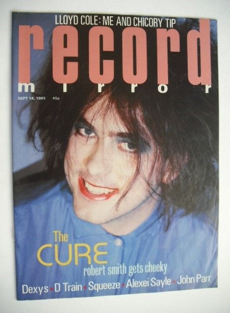 <!--1985-09-14-->Record Mirror magazine - Robert Smith cover (14 September 