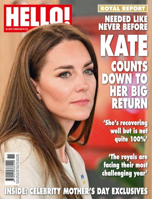 Hello! magazine - Kate Middleton cover (11 March 2024 - Issue 1830)