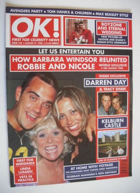 OK! magazine - Robbie Williams, Nicole Appleton and Barbara Windsor cover (21 August 1998 - Issue 124)