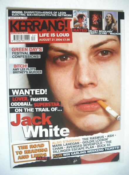 Kerrang magazine - Jack White cover (21 August 2004 - Issue 1019)