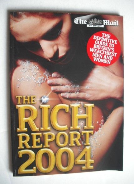 The Rich Report magazine 2004
