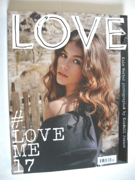 Love magazine - Issue 17 - Spring/Summer 2017 - Kaia Gerber cover