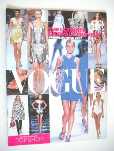 British Vogue supplement - The Ultimate Catwalk Preview (Spring/Summer 2007)