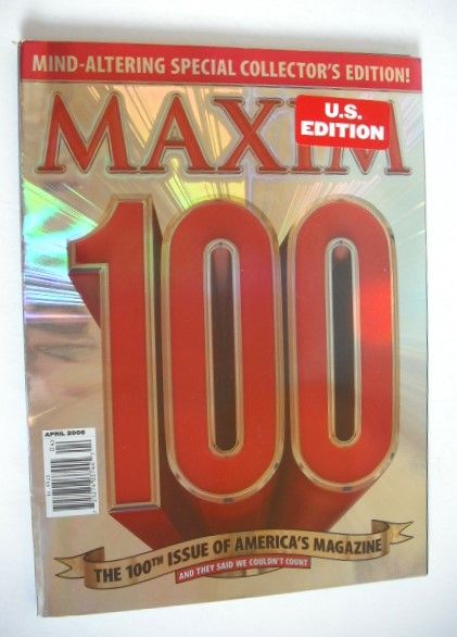 MAXIM magazine - 100th Issue (April 2006)