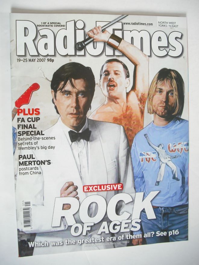Radio Times magazine - Rock Of Ages cover Bryan Ferry, Freddie Mercury, Kurt Cobain (19-25 May 2007)