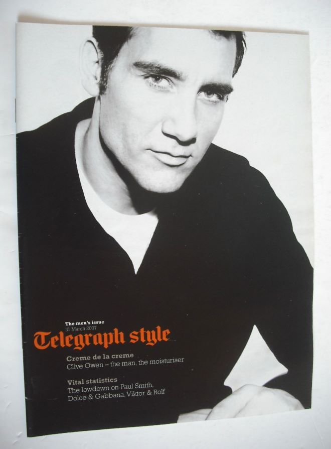 Telegraph Style magazine - Clive Owen cover (31 March 2007)