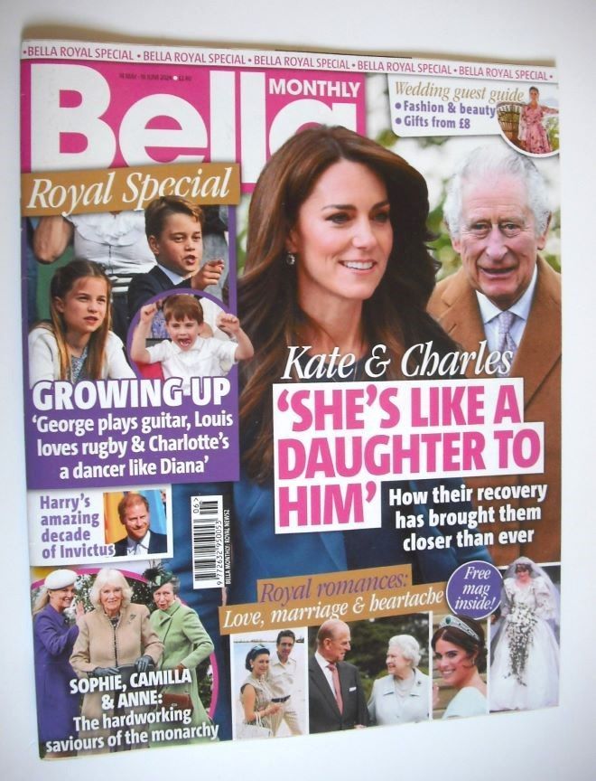Bella Monthly magazine - Prince Charles and Kate Middleton cover (14 May - 18 June 2024)
