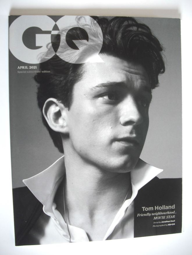 British GQ magazine - April 2021 - Tom Holland cover (Special Subscribers' Edition)