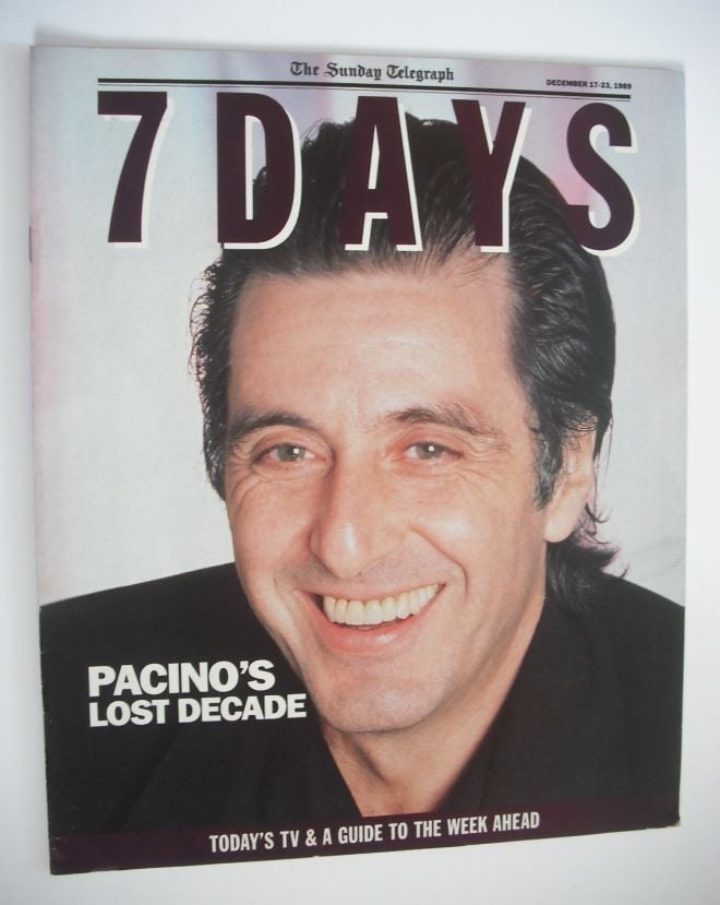 The Sunday Telegraph 7 Days magazine - Al Pacino cover (17 December 1989)