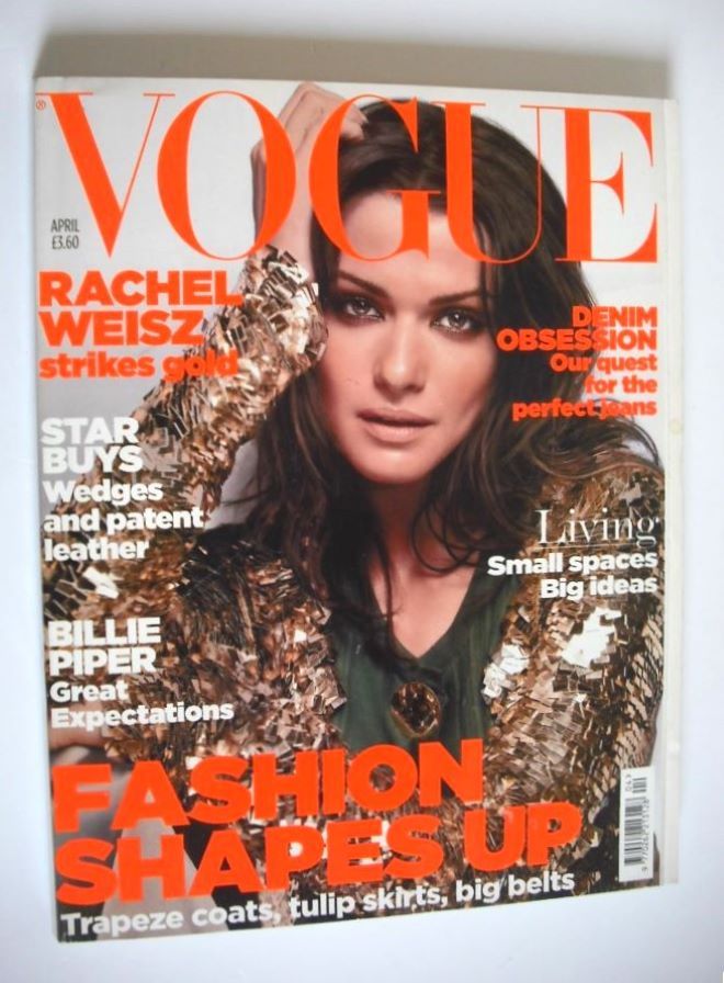 British Vogue magazine - April 2006 - Rachel Weisz cover