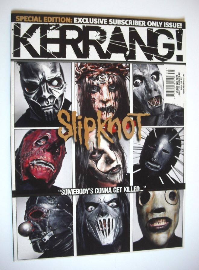 Kerrang magazine - Slipknot cover (26 July 2008 - Issue 1220)