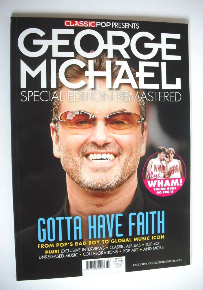 Classic Pop Presents magazine - George Michael Special Edition Remastered: Cover 2/2 (2024)