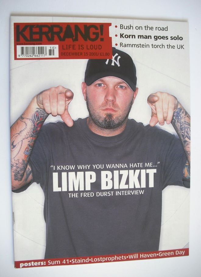 <!--2001-12-15-->Kerrang magazine - Fred Durst cover (15 December 2001 - Is
