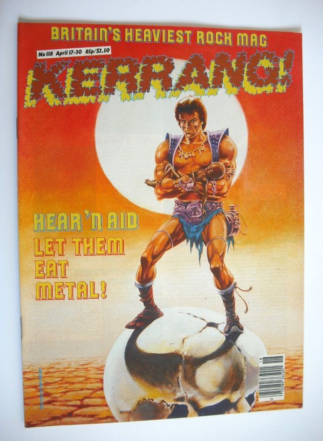 Kerrang magazine - Hear 'n Aid cover (17-30 April 1986 - Issue 118)