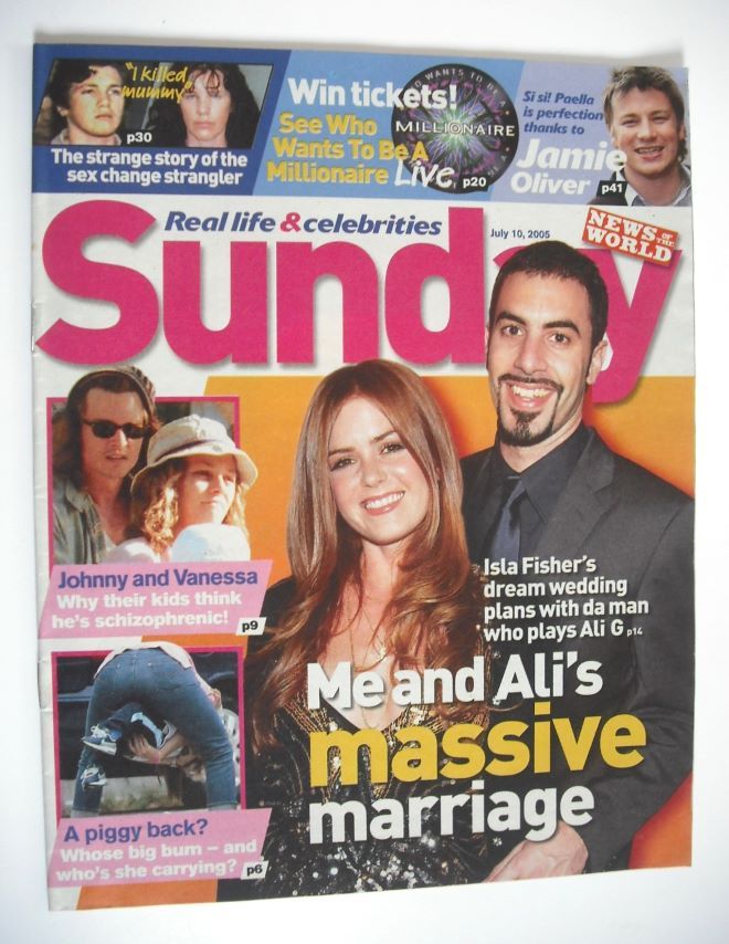 Sunday magazine - 10 July 2005 - Sacha Baron Cohen and Isla Fisher cover