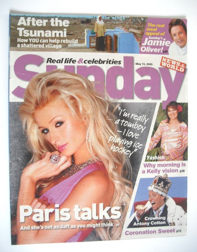 Sunday magazine - 15 May 2005 - Paris Hilton cover