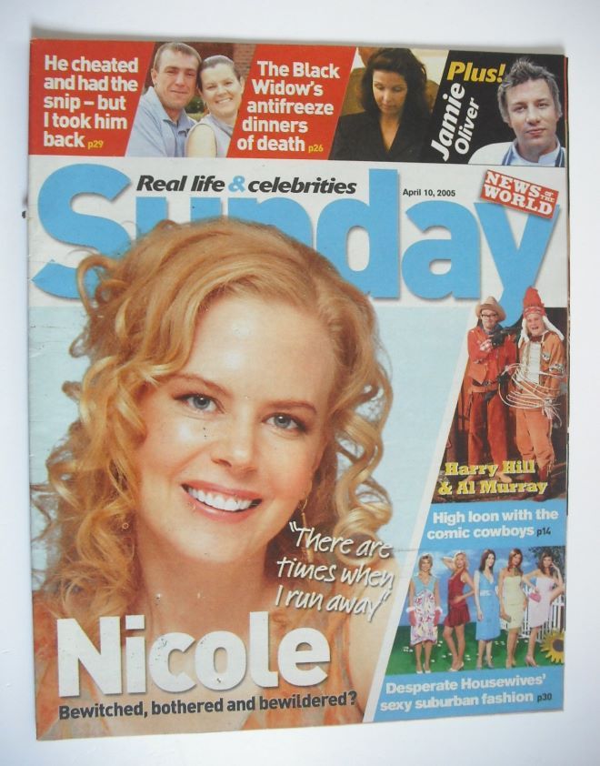 Sunday magazine - 10 April 2005 - Nicole Kidman cover