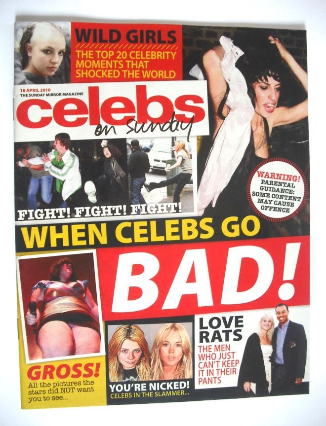Celebs magazine - When Celebs Go Bad cover (18 April 2010)