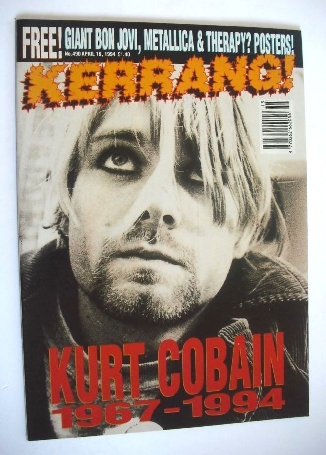 Kerrang magazine - Kurt Cobain cover (16 April 1994 - Issue 490)