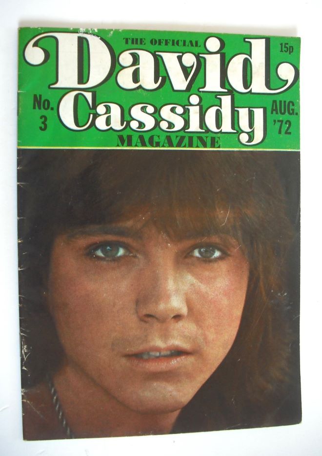 The Official David Cassidy magazine (August 1972, No. 3)