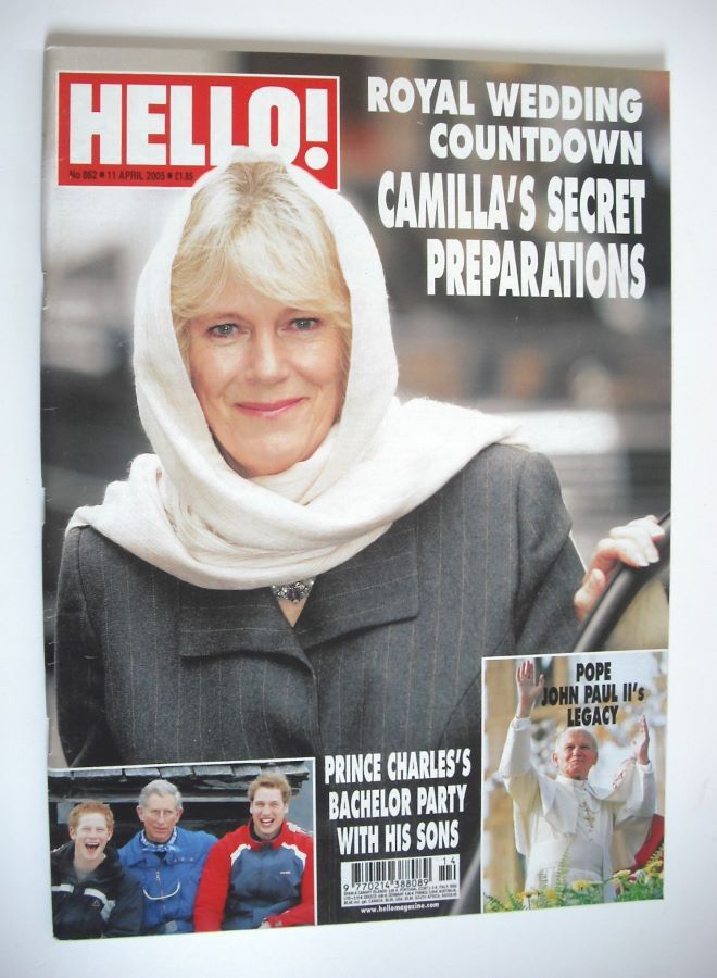 Hello! magazine - Camilla Parker Bowles cover (11 April 2005 - Issue 862)