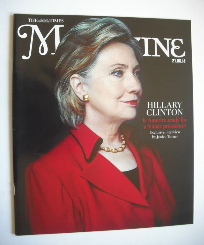 The Times magazine - Hillary Clinton cover (21 June 2014)
