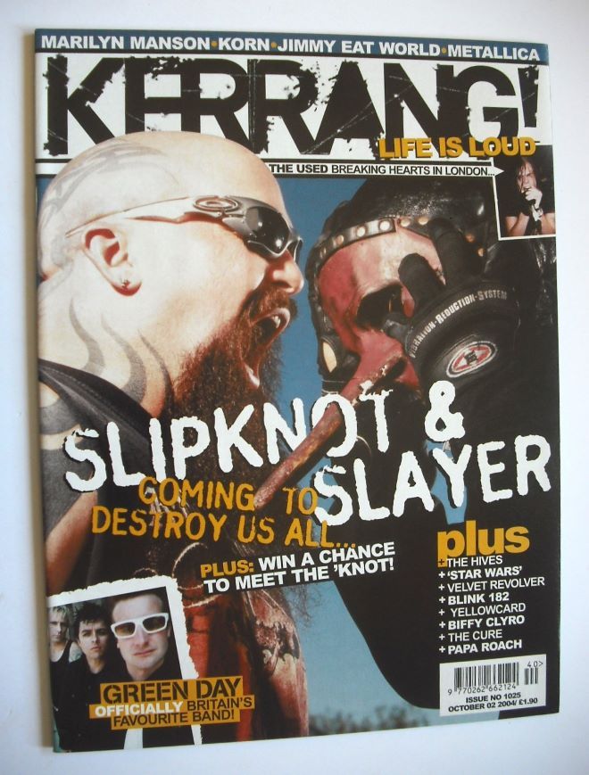 Kerrang magazine - Slipknot and Slayer cover (2 October 2004 - Issue 1025)