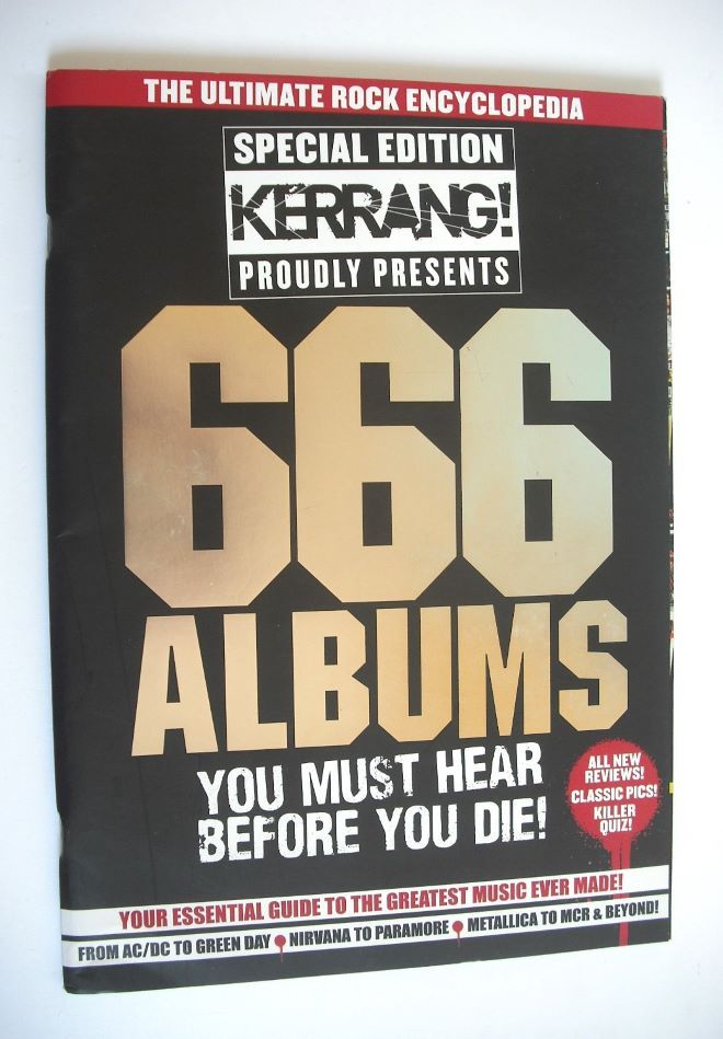 Kerrang magazine - 666 Albums You Must Hear Before You Die cover