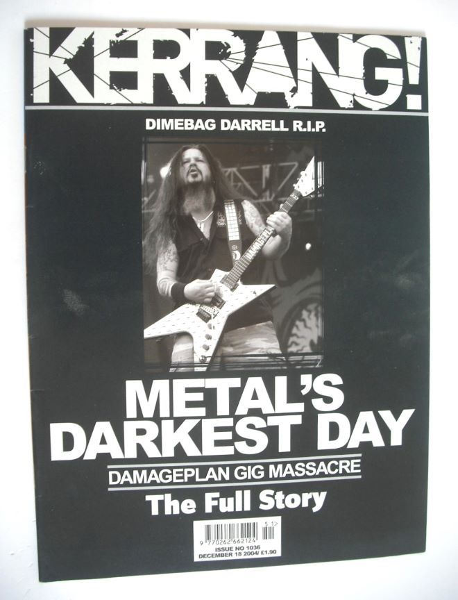 Kerrang magazine - Dimebag Darrell cover (18 December 2004 - Issue 1036)