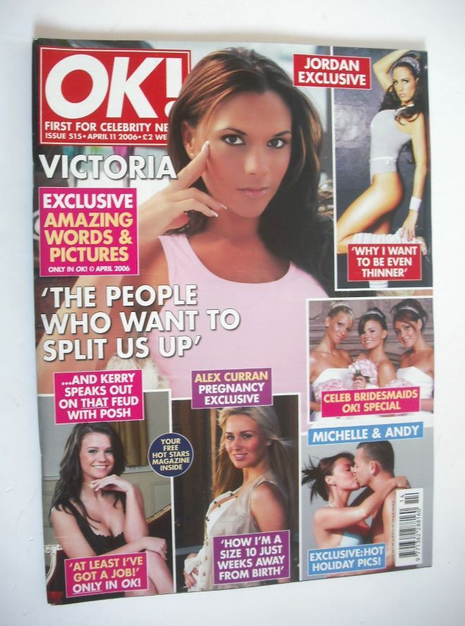 OK! magazine - Victoria Beckham cover (11 April 2006 - Issue 515)