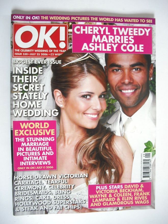 OK! magazine - Cheryl Tweedy and Ashley Cole wedding cover (25 July 2006 - Issue 530)