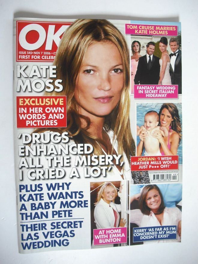 OK! magazine - Kate Moss cover (7 November 2006 - Issue 545)