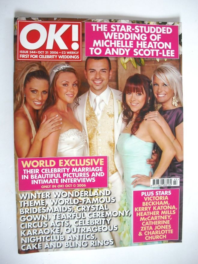 OK! magazine - Michelle Heaton & Andy Scott-Lee wedding cover (31 October 2006 - Issue 544)
