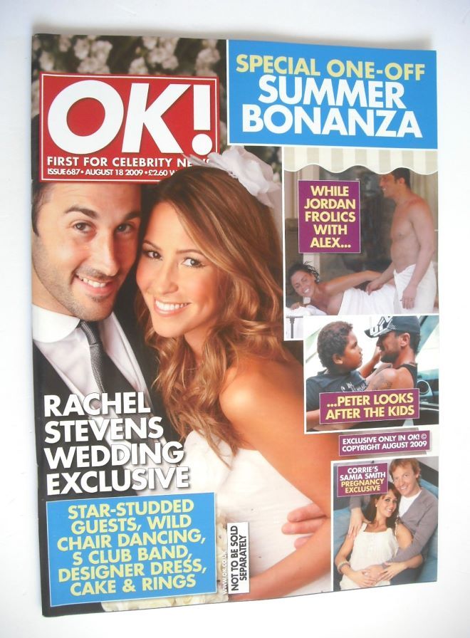 OK! magazine - Rachel Stevens wedding cover (18 August 2009 - Issue 687)