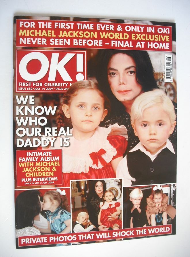 OK! magazine - Michael Jackson and Prince Michael and Paris cover (14 July 2009 - Issue 682)
