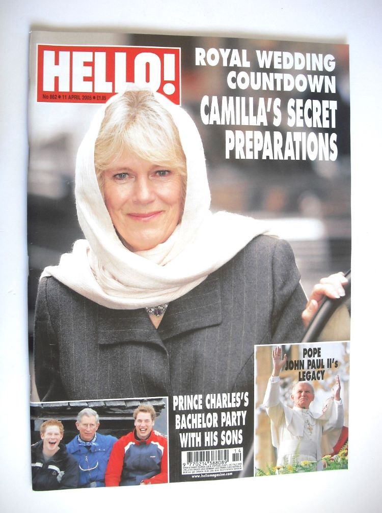Hello! magazine - Camilla Parker Bowles cover (11 April 2005 - Issue 862)