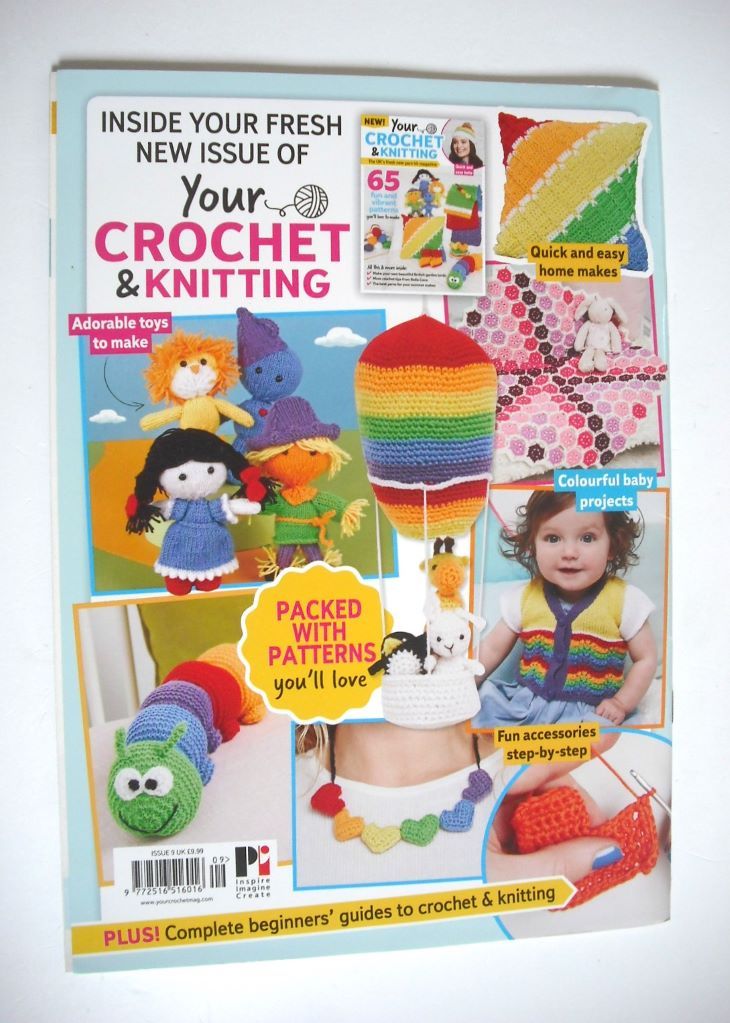 Your Crochet & Knitting magazine (Issue 9)