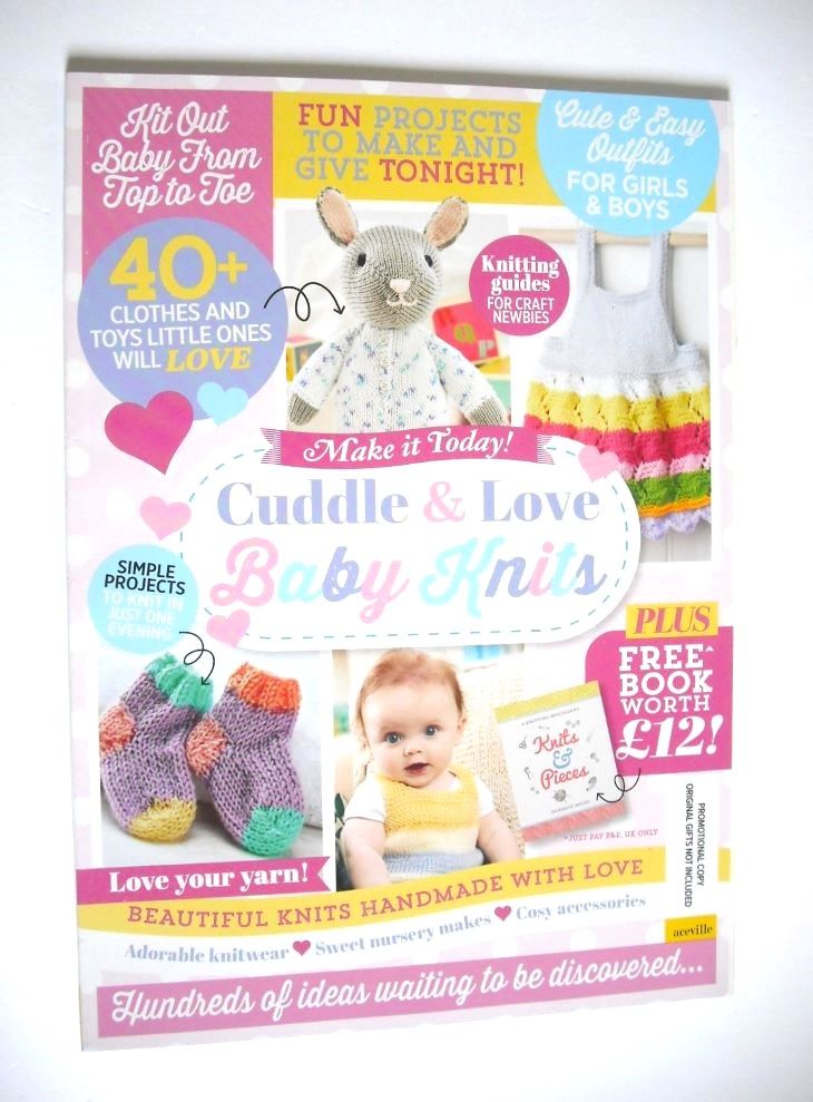 Make It Today magazine - Cuddle & Love Baby Knits (Issue 55)