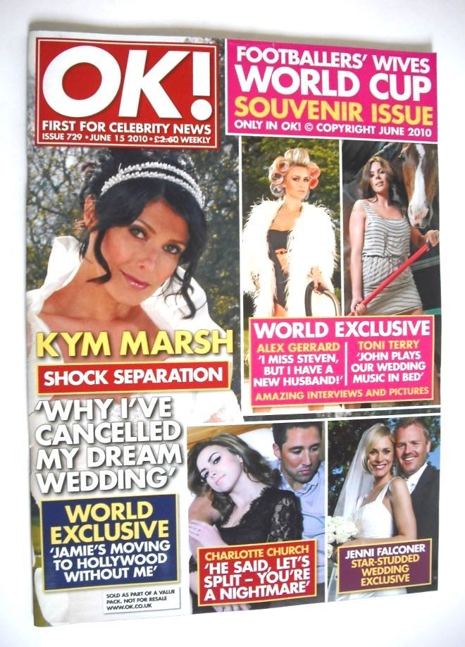 OK! magazine - Kym Marsh cover (15 June 2010 - Issue 729)