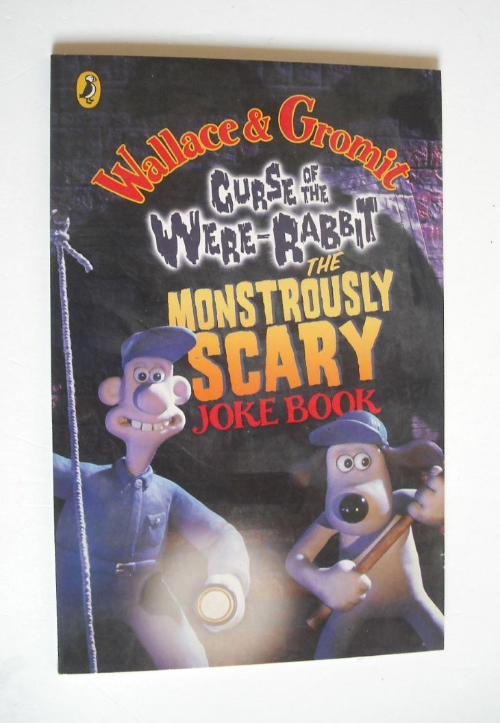 Wallace & Gromit Curse Of The Were-Rabbit The Monstrously Scary Joke Book (2005)
