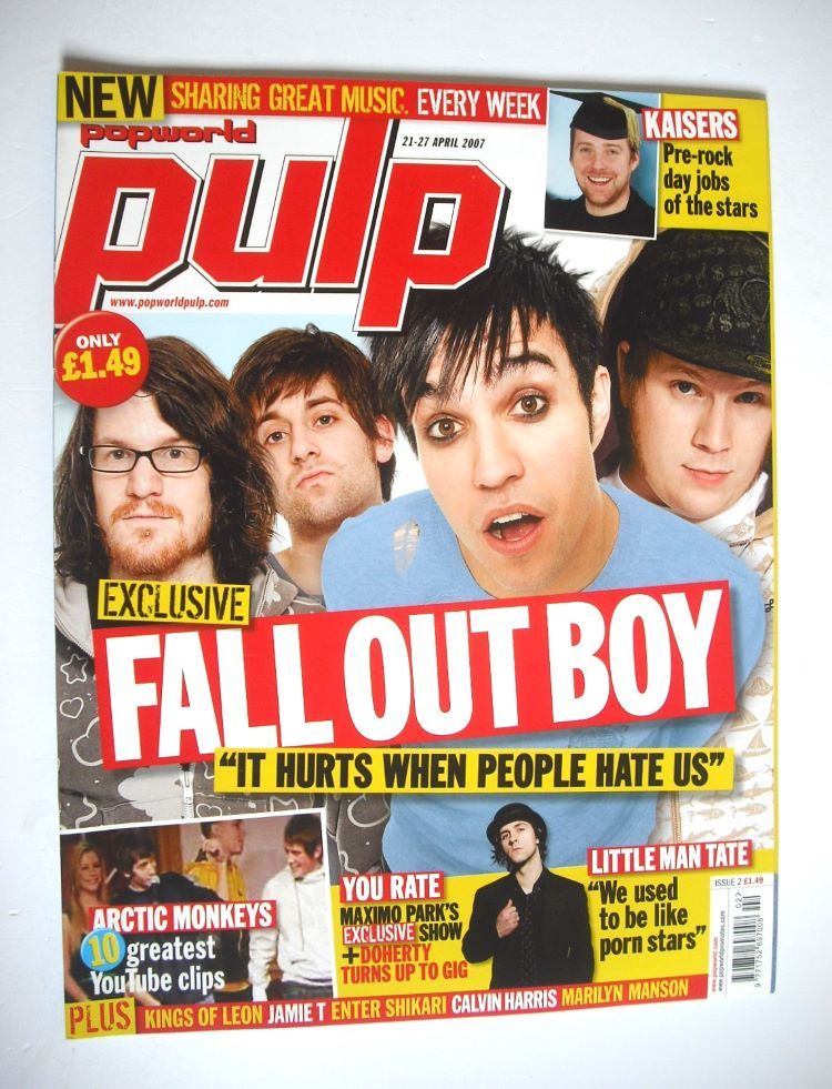 Popworld Pulp magazine - Fall Out Boy cover (21-27 April 2007 - Issue 2)