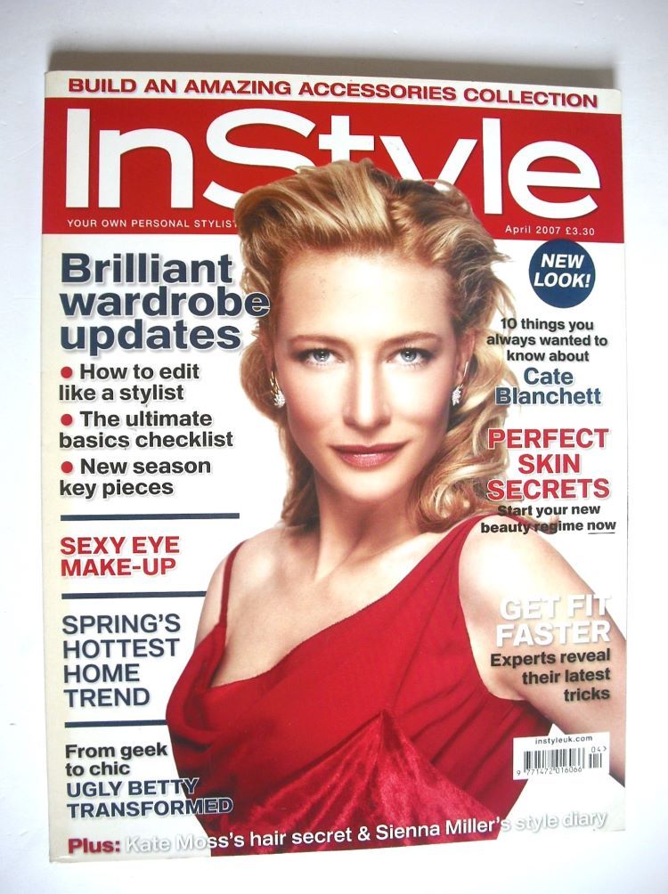 British InStyle magazine - April 2007 - Cate Blanchett cover